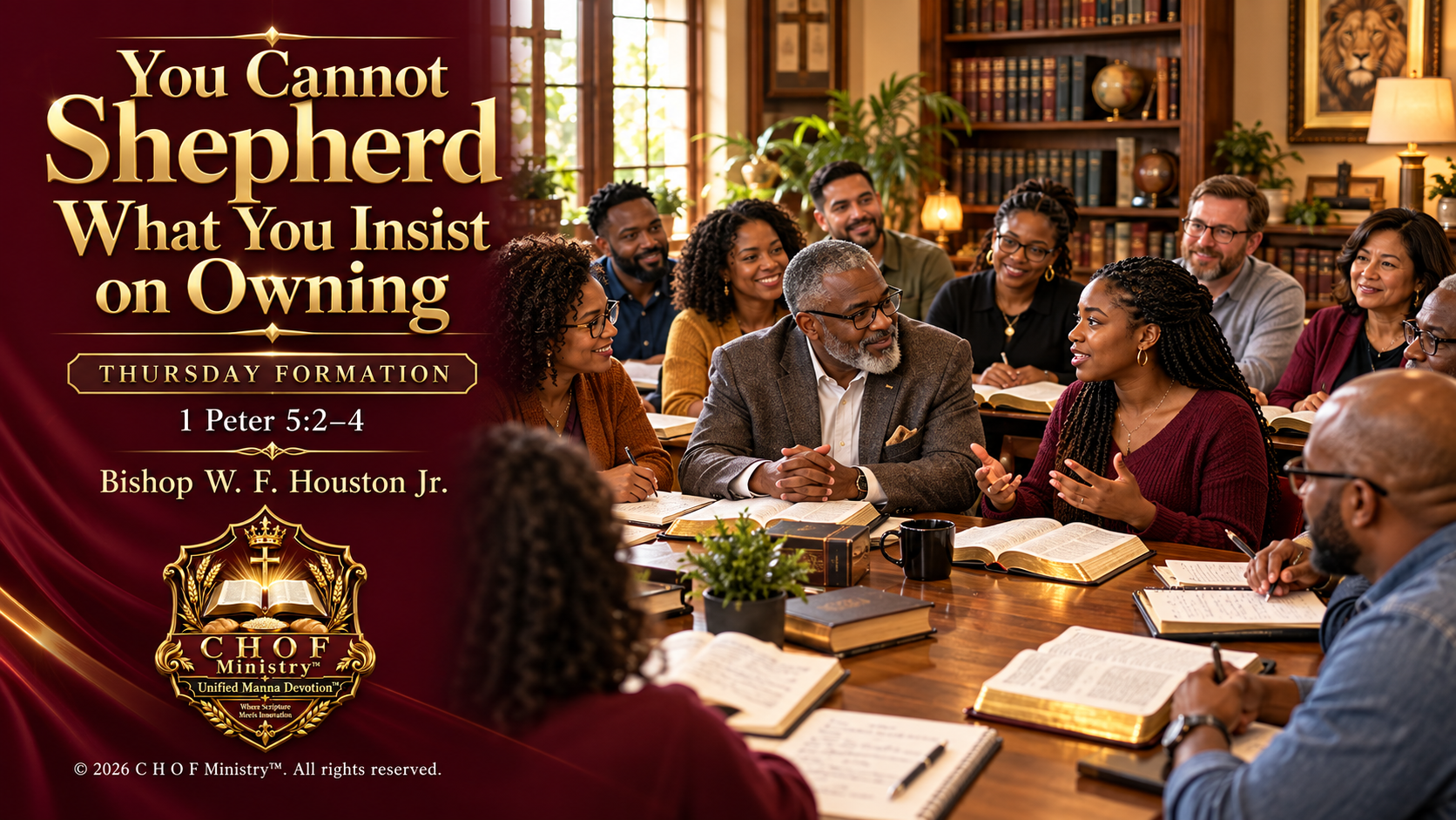 Unified Manna Devotion 146: a teacher listening to a younger adult during a diverse classroom Bible discussion, with the title You Cannot Shepherd What You Insist on Owning, 1 Peter 5:2–4, and C H O F Ministry branding.